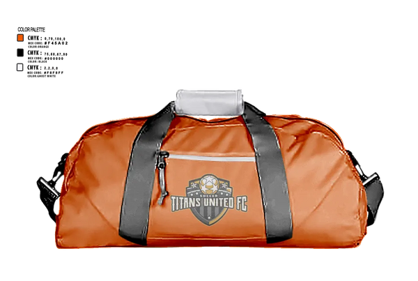 Duffle Bag, TITANS UNITED FC, Men's Soccer, Teamtime, Team time, sublimation, custom sports apparel, team uniforms, spirit wear, spiritwear, sports uniforms, custom shirts, team store, custom team store, fundraiser sports, apparel fundraiser