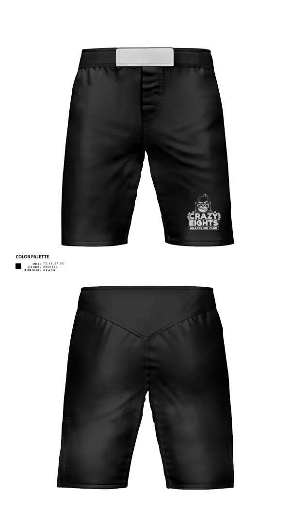 Fight Shorts, Crazy Eights Grappling Club, Wrestling, Teamtime, Team time, sublimation, custom sports apparel, team uniforms, spirit wear, spiritwear, sports uniforms, custom shirts, team store, custom team store, fundraiser sports, apparel fundraiser
