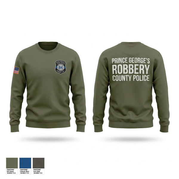 Crew Neck Sweatshirt, Prince George's County Police Robbery Unit, Police, Teamtime, Team time, sublimation, custom sports apparel, team uniforms, spirit wear, spiritwear, sports uniforms, custom shirts, team store, custom team store, fundraiser sports, apparel fundraiser