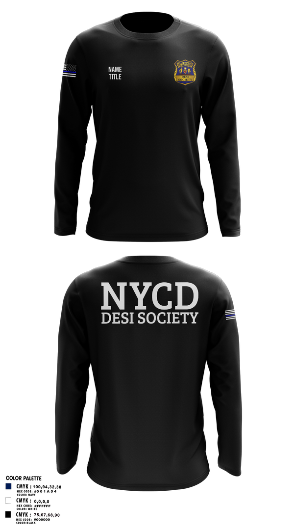 Long Sleeve Performance Shirt, NYCD DESI SOCIETY, Police, Teamtime, Team time, sublimation, custom sports apparel, team uniforms, spirit wear, spiritwear, sports uniforms, custom shirts, team store, custom team store, fundraiser sports, apparel fundraiser