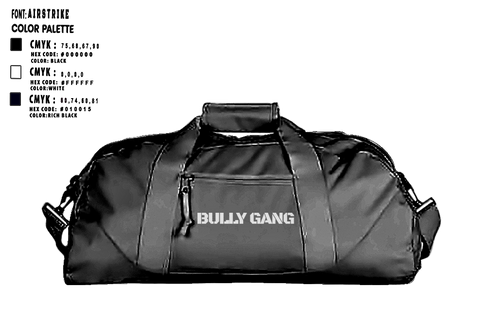 Duffle Bag, Bully Gang, , Teamtime, Team time, sublimation, custom sports apparel, team uniforms, spirit wear, spiritwear, sports uniforms, custom shirts, team store, custom team store, fundraiser sports, apparel fundraiser