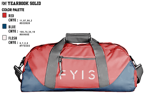 Duffle Bag, FYIS Clothing, , Teamtime, Team time, sublimation, custom sports apparel, team uniforms, spirit wear, spiritwear, sports uniforms, custom shirts, team store, custom team store, fundraiser sports, apparel fundraiser