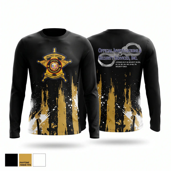 Long Sleeve Performance Shirt, Official Investigations & Security Services, Inc, , Teamtime, Team time, sublimation, custom sports apparel, team uniforms, spirit wear, spiritwear, sports uniforms, custom shirts, team store, custom team store, fundraiser sports, apparel fundraiser