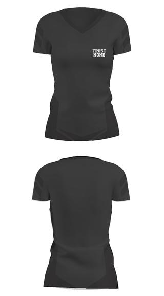 Women's Short Sleeve Vneck Shirt, Trust None, , Teamtime, Team time, sublimation, custom sports apparel, team uniforms, spirit wear, spiritwear, sports uniforms, custom shirts, team store, custom team store, fundraiser sports, apparel fundraiser