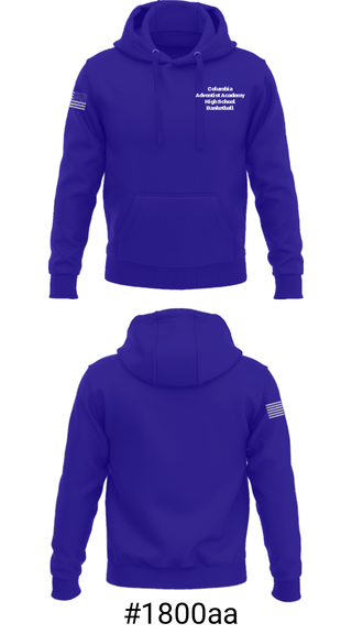 Hoodie, Columbia Adventist Academy High School Basketball, Men's Basketball, Teamtime, Team time, sublimation, custom sports apparel, team uniforms, spirit wear, spiritwear, sports uniforms, custom shirts, team store, custom team store, fundraiser sports, apparel fundraiser