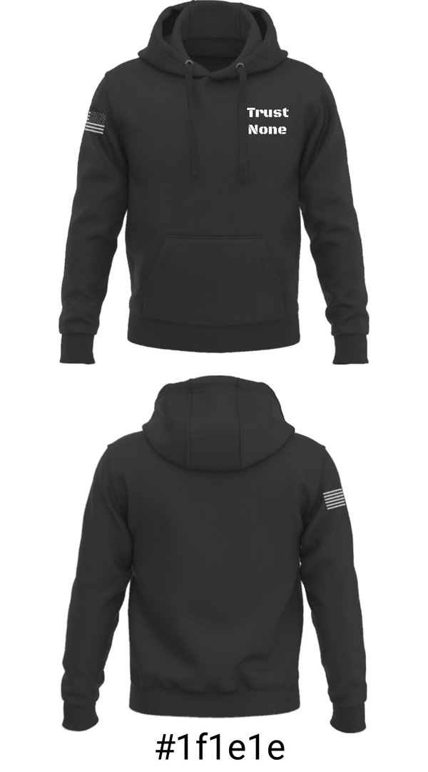 Hoodie, Trust None, , Teamtime, Team time, sublimation, custom sports apparel, team uniforms, spirit wear, spiritwear, sports uniforms, custom shirts, team store, custom team store, fundraiser sports, apparel fundraiser