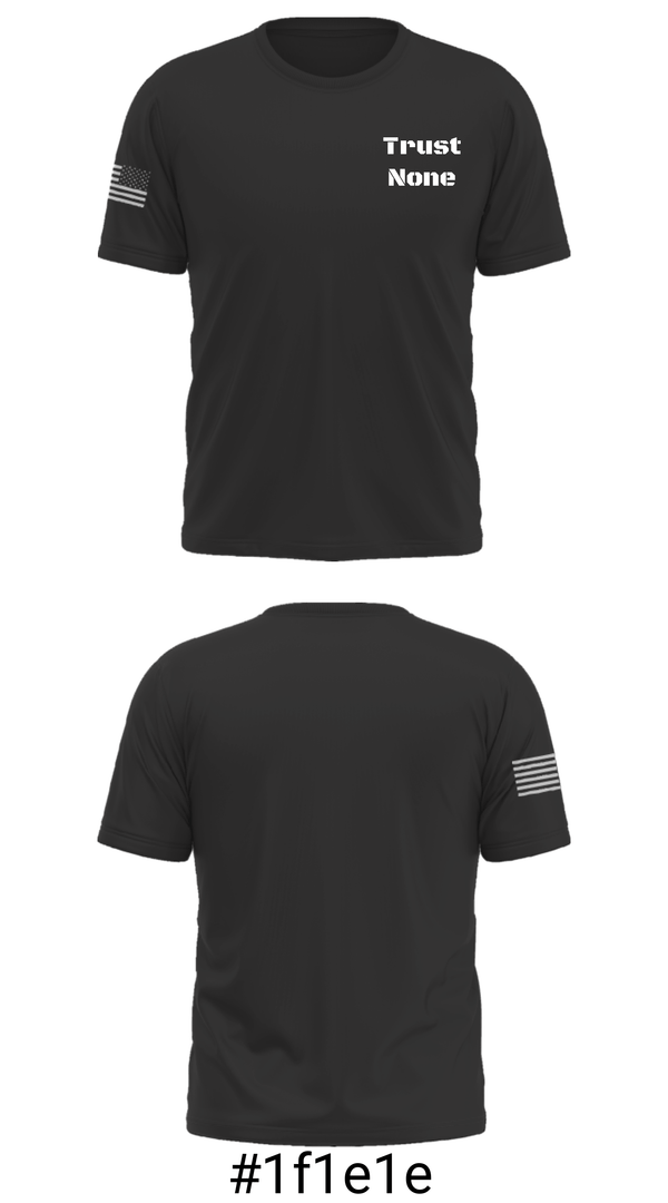 Short Sleeve Performance Shirt, Trust None, , Teamtime, Team time, sublimation, custom sports apparel, team uniforms, spirit wear, spiritwear, sports uniforms, custom shirts, team store, custom team store, fundraiser sports, apparel fundraiser