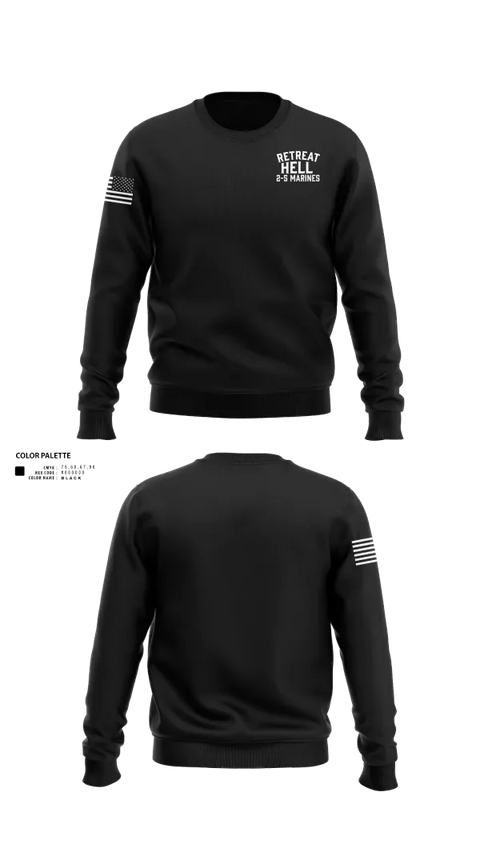 Crew Neck Sweatshirt, Retreat Hell 2-5 MarinesRetreat Hell 2-5 Marines, Marines, Teamtime, Team time, sublimation, custom sports apparel, team uniforms, spirit wear, spiritwear, sports uniforms, custom shirts, team store, custom team store, fundraiser sports, apparel fundraiser