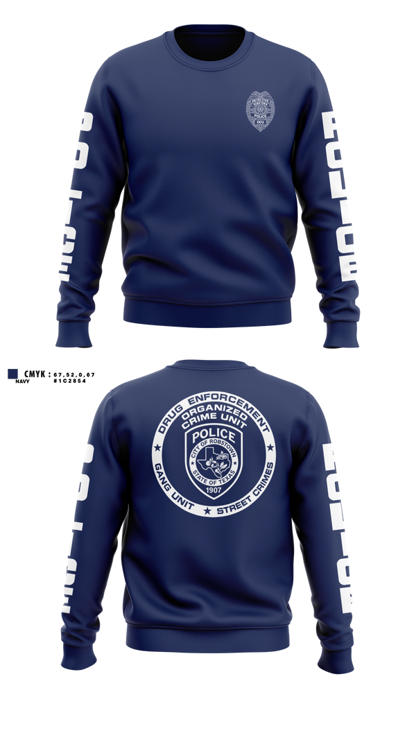 Crew Neck Sweatshirt, Robstown Police Department Organized Crime Unit, Police, Teamtime, Team time, sublimation, custom sports apparel, team uniforms, spirit wear, spiritwear, sports uniforms, custom shirts, team store, custom team store, fundraiser sports, apparel fundraiser