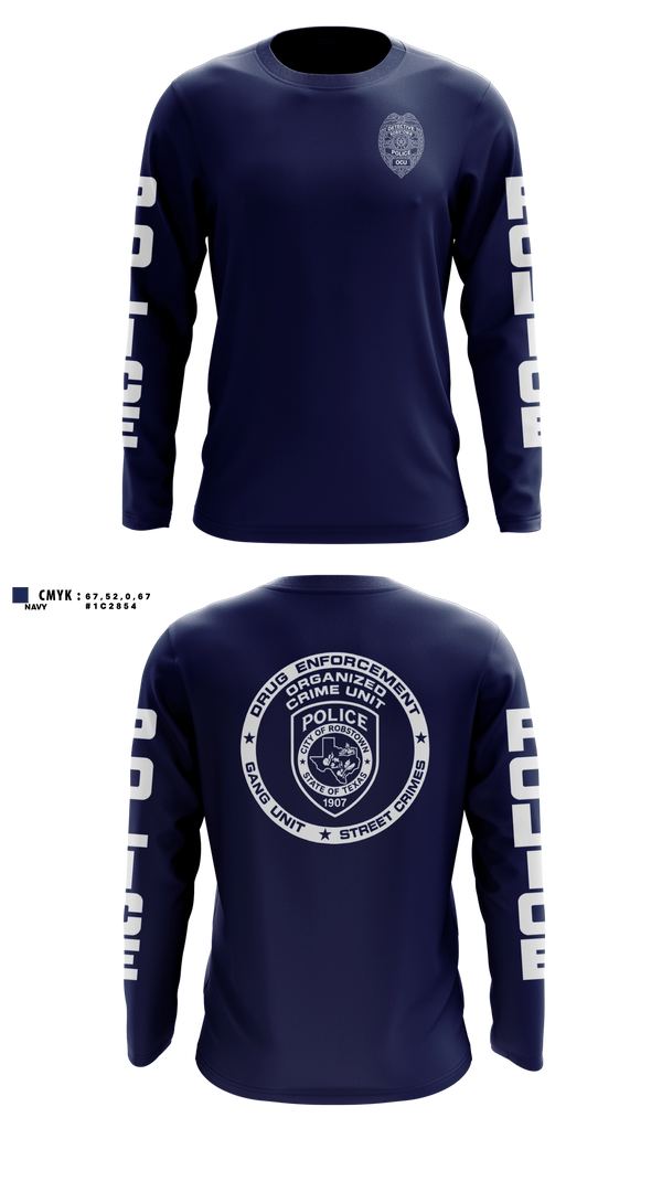 Long Sleeve Performance Shirt, Robstown Police Department Organized Crime Unit, Police, Teamtime, Team time, sublimation, custom sports apparel, team uniforms, spirit wear, spiritwear, sports uniforms, custom shirts, team store, custom team store, fundraiser sports, apparel fundraiser