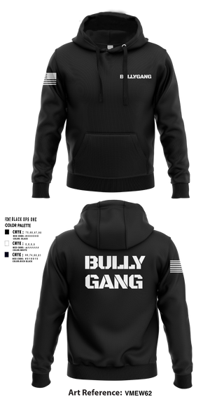 Bully Gang 92522740 Hoodie - 1