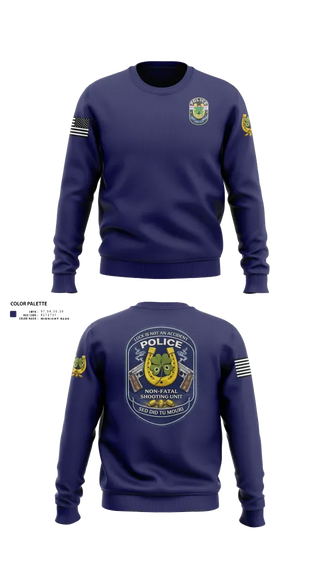 Crew Neck Sweatshirt, Non Fatal Shooting Unit, Police, Teamtime, Team time, sublimation, custom sports apparel, team uniforms, spirit wear, spiritwear, sports uniforms, custom shirts, team store, custom team store, fundraiser sports, apparel fundraiser