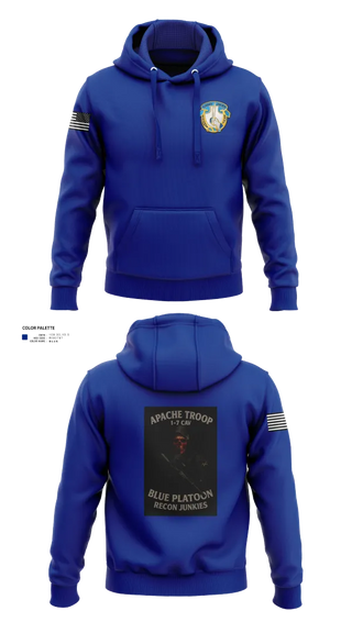 Hoodie, 1-7 Cavlary Division Apache Troop Blue Platoon Recon Junkies, Army, Teamtime, Team time, sublimation, custom sports apparel, team uniforms, spirit wear, spiritwear, sports uniforms, custom shirts, team store, custom team store, fundraiser sports, apparel fundraiser