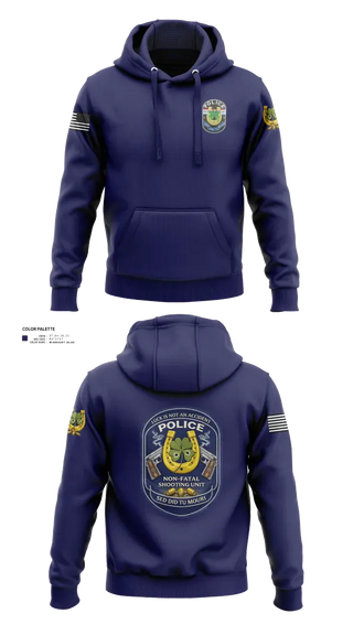 Hoodie, Non Fatal Shooting Unit, Police, Teamtime, Team time, sublimation, custom sports apparel, team uniforms, spirit wear, spiritwear, sports uniforms, custom shirts, team store, custom team store, fundraiser sports, apparel fundraiser
