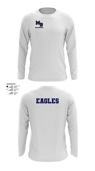 Long Sleeve Performance Shirt, MB EAGLES Women's Basketball, Women's Basketball, Teamtime, Team time, sublimation, custom sports apparel, team uniforms, spirit wear, spiritwear, sports uniforms, custom shirts, team store, custom team store, fundraiser sports, apparel fundraiser