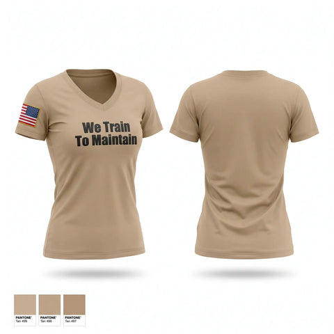 Womens Short Sleeve Vneck Shirt, We Train To Maintain, Army, Teamtime, Team time, sublimation, custom sports apparel, team uniforms, spirit wear, spiritwear, sports uniforms, custom shirts, team store, custom team store, fundraiser sports, apparel fundraiser