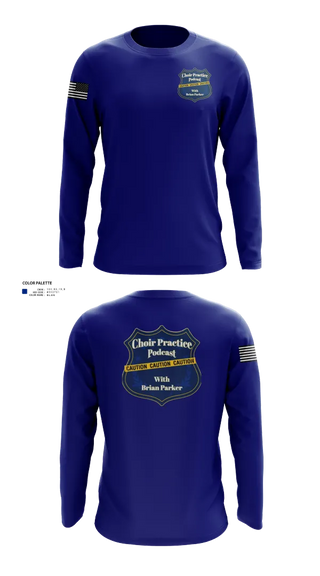 Long Sleeve Performance Shirt, Choir Practice Podcast, Police, Teamtime, Team time, sublimation, custom sports apparel, team uniforms, spirit wear, spiritwear, sports uniforms, custom shirts, team store, custom team store, fundraiser sports, apparel fundraiser