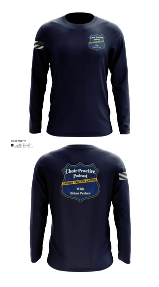 Long Sleeve Performance Shirt, Choir Practice Podcast, Police, Teamtime, Team time, sublimation, custom sports apparel, team uniforms, spirit wear, spiritwear, sports uniforms, custom shirts, team store, custom team store, fundraiser sports, apparel fundraiser