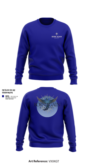 Crew Neck Sweatshirt, Born Again Ministry, , Teamtime, Team time, sublimation, custom sports apparel, team uniforms, spirit wear, spiritwear, sports uniforms, custom shirts, team store, custom team store, fundraiser sports, apparel fundraiser