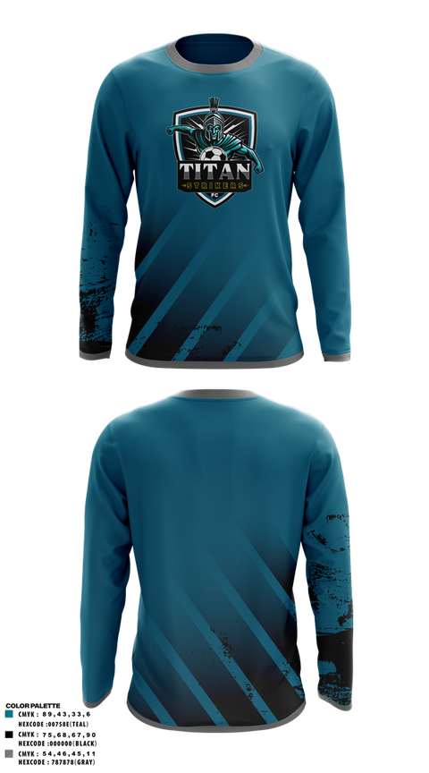 Long Sleeve Performance Shirt, Titan Strikers FC, Men's Soccer, Teamtime, Team time, sublimation, custom sports apparel, team uniforms, spirit wear, spiritwear, sports uniforms, custom shirts, team store, custom team store, fundraiser sports, apparel fundraiser