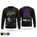 Why So Serious Crew Neck Sweatshirt - 2