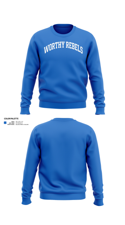 Worthy Rebels Crew Neck Sweatshirt - 30
