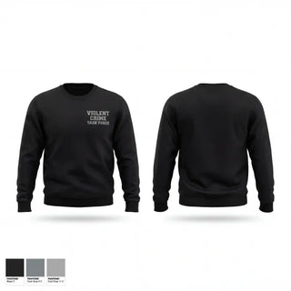 Crew Neck Sweatshirt, Violent Crime Task Force, Police, Teamtime, Team time, sublimation, custom sports apparel, team uniforms, spirit wear, spiritwear, sports uniforms, custom shirts, team store, custom team store, fundraiser sports, apparel fundraiser