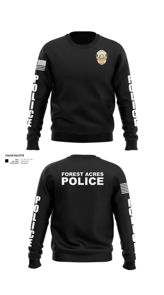 Crew Neck Sweatshirt, FOREST ACRES POLICE DEPARTMENT, Police, Teamtime, Team time, sublimation, custom sports apparel, team uniforms, spirit wear, spiritwear, sports uniforms, custom shirts, team store, custom team store, fundraiser sports, apparel fundraiser