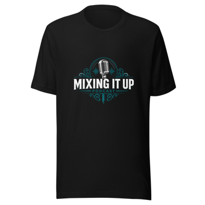 4IDMixing It Up Podcast Unisex Staple T-Shirt
