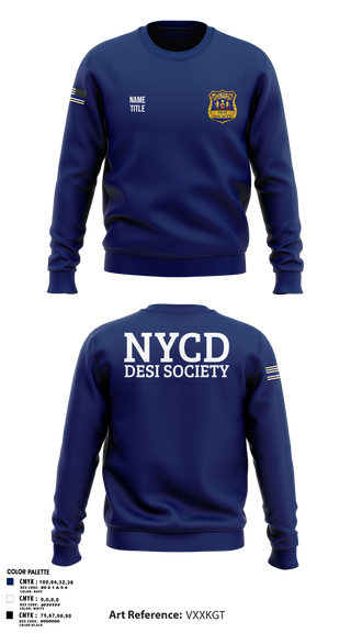 Crew Neck Sweatshirt, NYCD DESI SOCIETY, Police, Teamtime, Team time, sublimation, custom sports apparel, team uniforms, spirit wear, spiritwear, sports uniforms, custom shirts, team store, custom team store, fundraiser sports, apparel fundraiser