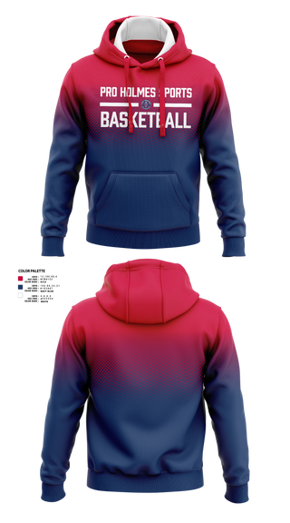Hoodie, Pro Holmes Sports Basketball Academy, Men's Basketball, Teamtime, Team time, sublimation, custom sports apparel, team uniforms, spirit wear, spiritwear, sports uniforms, custom shirts, team store, custom team store, fundraiser sports, apparel fundraiser