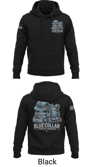 Hoodie, Blue Collar Fitness Training, , Teamtime, Team time, sublimation, custom sports apparel, team uniforms, spirit wear, spiritwear, sports uniforms, custom shirts, team store, custom team store, fundraiser sports, apparel fundraiser