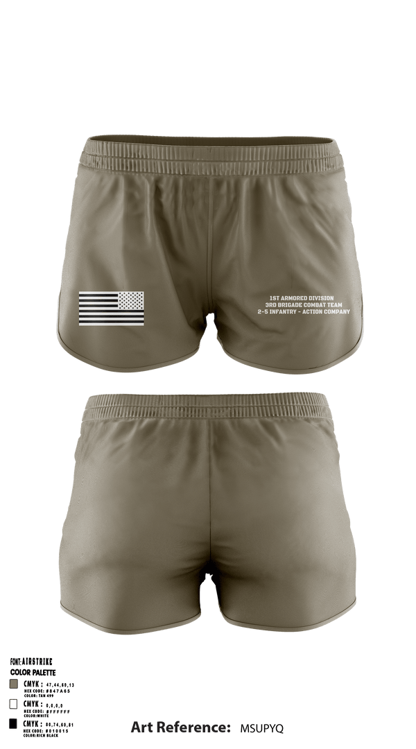 Ranger Panties, 1st Armored Division - 3rd Brigade Combat Team - 2-5 Infantry Action Company, Army, Teamtime, Team time, sublimation, custom sports apparel, team uniforms, spirit wear, spiritwear, sports uniforms, custom shirts, team store, custom team store, fundraiser sports, apparel fundraiser