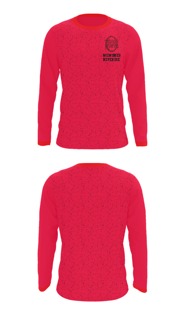 Long Sleeve Performance Shirt, Memories Never Die, , Teamtime, Team time, sublimation, custom sports apparel, team uniforms, spirit wear, spiritwear, sports uniforms, custom shirts, team store, custom team store, fundraiser sports, apparel fundraiser