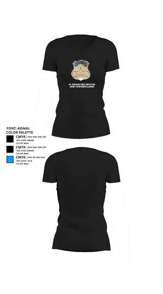 Womens Short Sleeve Vneck Shirt, US. Pentagon Force Protection Agency CounterintelligenceMARDET Fort Leonard Wood (FLW) DoD Interservice Non-Lethal Individual Weapons Instructor's Course Fort Leonard Wood Basic Military Police School House, Police, Teamtime, Team time, sublimation, custom sports apparel, team uniforms, spirit wear, spiritwear, sports uniforms, custom shirts, team store, custom team store, fundraiser sports, apparel fundraiser