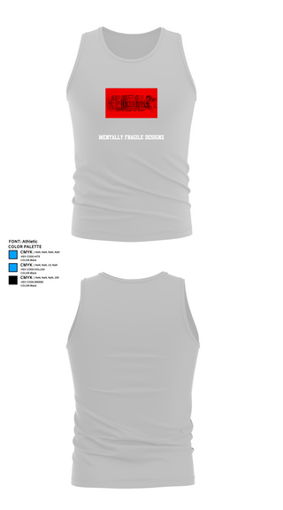 Tank Top, MENTALLY FRAGILE DESIGNZ, , Teamtime, Team time, sublimation, custom sports apparel, team uniforms, spirit wear, spiritwear, sports uniforms, custom shirts, team store, custom team store, fundraiser sports, apparel fundraiser