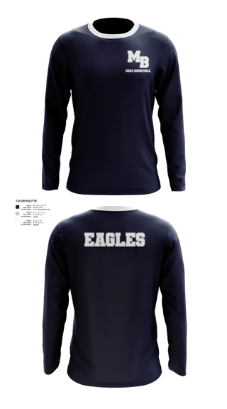 Long Sleeve Performance Shirt, MB EAGLES Women's Basketball, Women's Basketball, Teamtime, Team time, sublimation, custom sports apparel, team uniforms, spirit wear, spiritwear, sports uniforms, custom shirts, team store, custom team store, fundraiser sports, apparel fundraiser