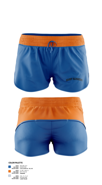 Sassy sluggers Women's Shorts - 21