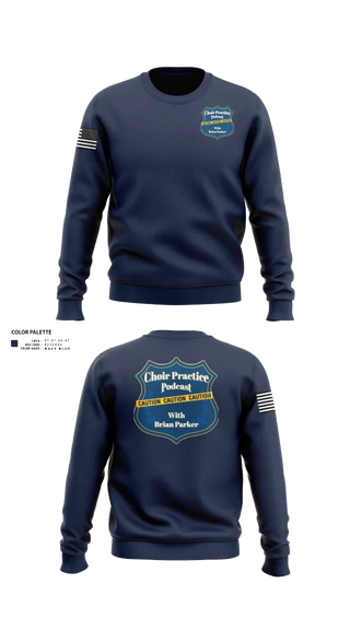 Crew Neck Sweatshirt, Choir Practice Podcast, Police, Teamtime, Team time, sublimation, custom sports apparel, team uniforms, spirit wear, spiritwear, sports uniforms, custom shirts, team store, custom team store, fundraiser sports, apparel fundraiser