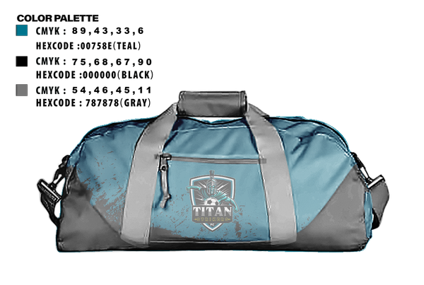 Duffle Bag, Titan Strikers FC, Men's Soccer, Teamtime, Team time, sublimation, custom sports apparel, team uniforms, spirit wear, spiritwear, sports uniforms, custom shirts, team store, custom team store, fundraiser sports, apparel fundraiser