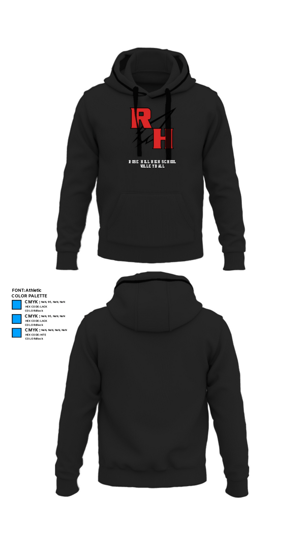 Hoodie, Rose Hill High School Volleyball, Women's Volleyball, Teamtime, Team time, sublimation, custom sports apparel, team uniforms, spirit wear, spiritwear, sports uniforms, custom shirts, team store, custom team store, fundraiser sports, apparel fundraiser