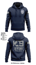 Irving Police K9 Unit 73761105 Hoodie - 2