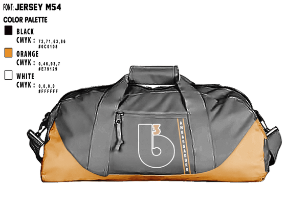 Duffle Bag, B3 Ambassadors, Men's Basketball, Teamtime, Team time, sublimation, custom sports apparel, team uniforms, spirit wear, spiritwear, sports uniforms, custom shirts, team store, custom team store, fundraiser sports, apparel fundraiser