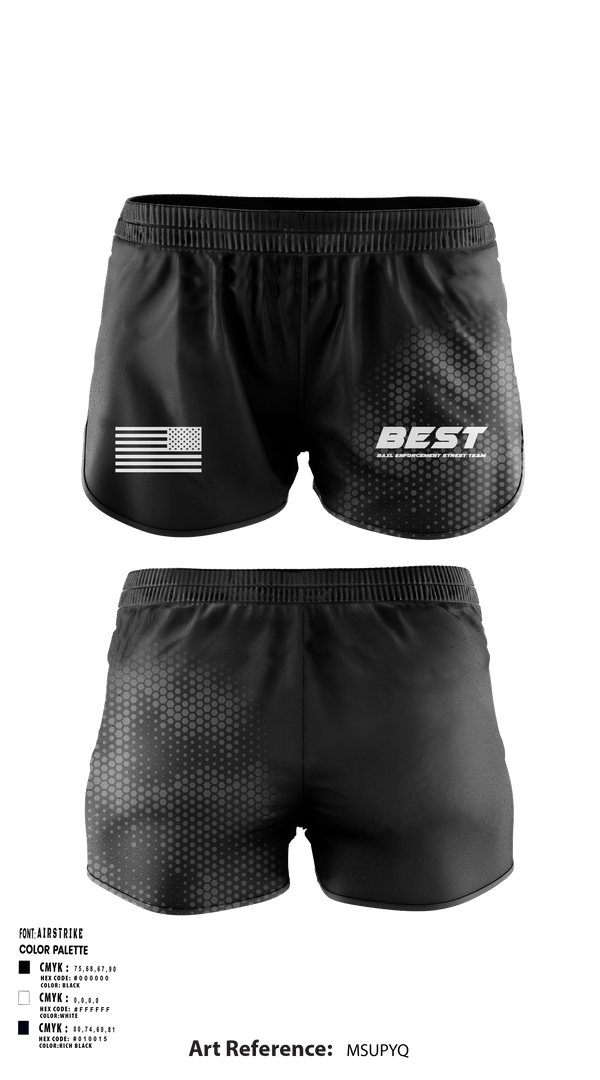 Women's Shorts, BEST (bail enforcement street team) fugitive apprehension and security, , Teamtime, Team time, sublimation, custom sports apparel, team uniforms, spirit wear, spiritwear, sports uniforms, custom shirts, team store, custom team store, fundraiser sports, apparel fundraiser