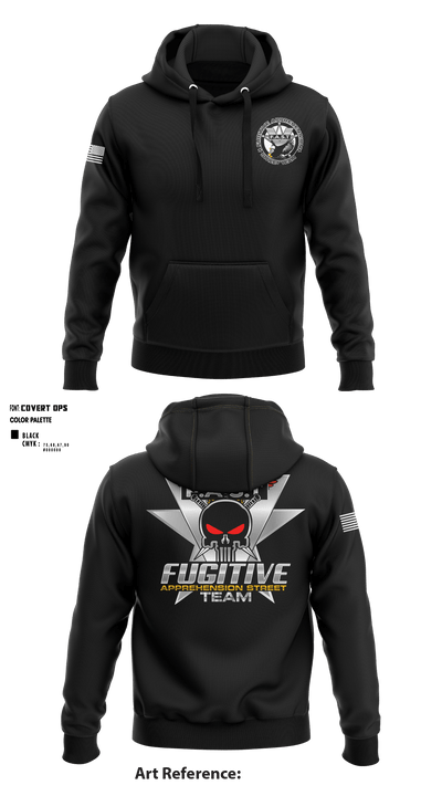 Fugitive Apprehension Street team 69883467 Hoodie - 1