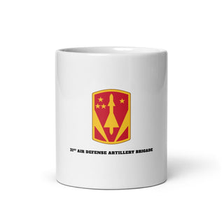 31st Air Defense Artillery Brigade 63211625 White glossy mug-1